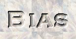 Bias